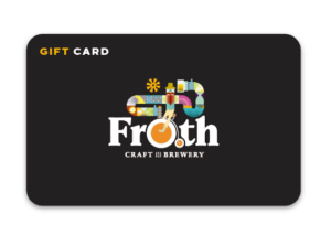 Froth Craft Brewery Gift Card
